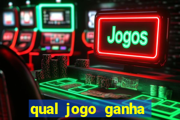 qual jogo ganha dinheiro ao se cadastrar